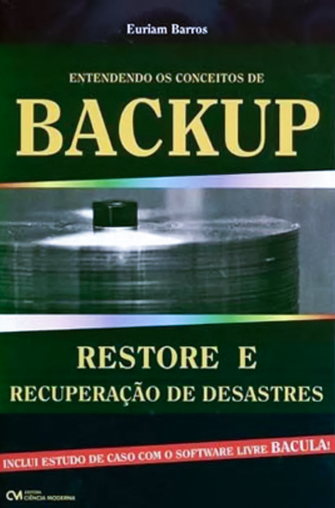 Capa do livro Entendendo os Conceitos de Backup, Restore e Recuperação de Desastres. 
